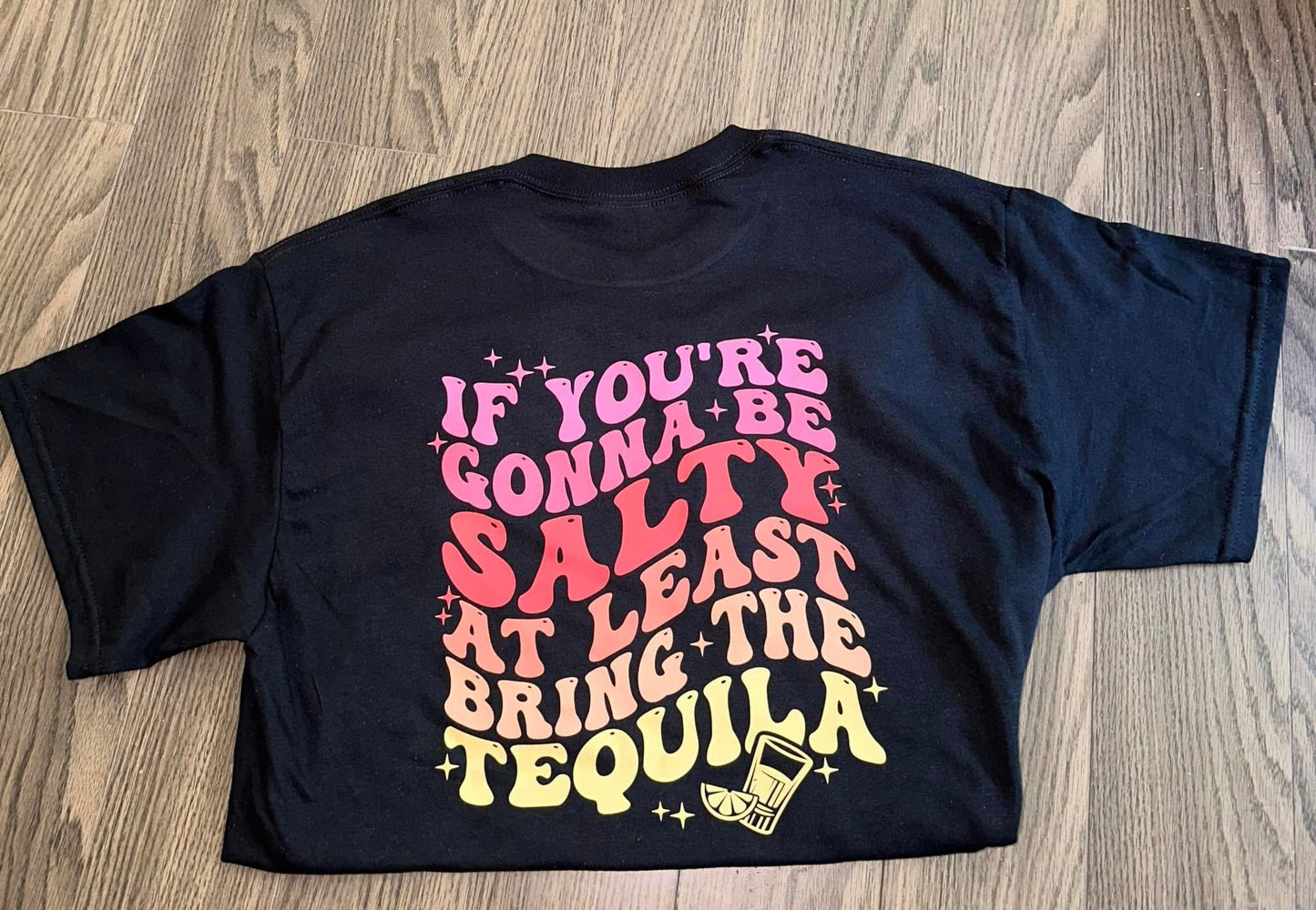 BRING THE TEQUILA