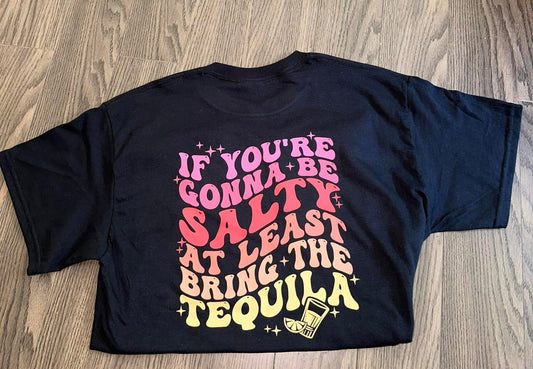 BRING THE TEQUILA
